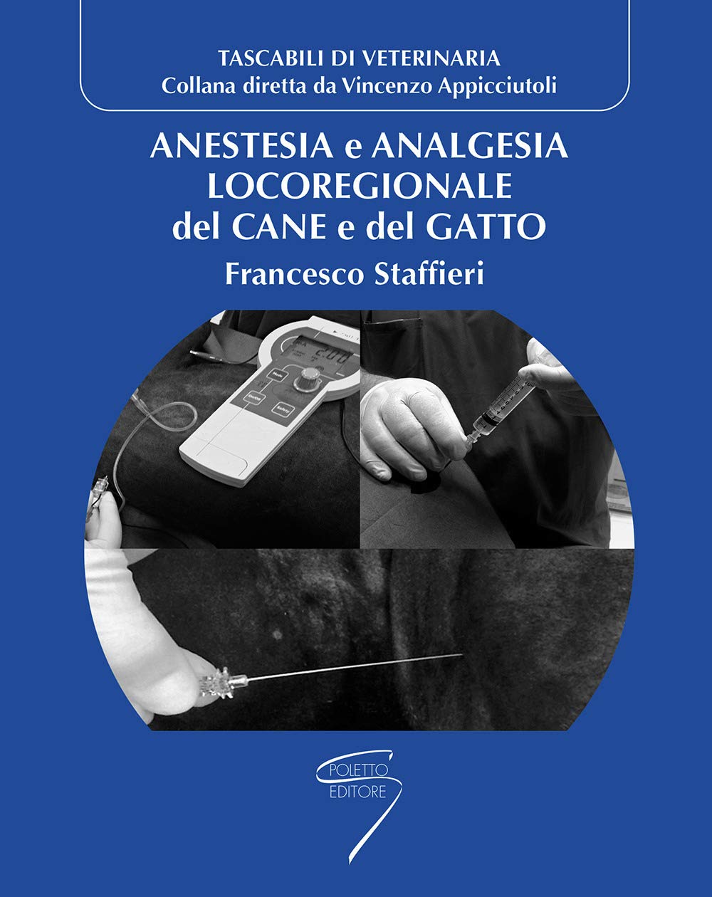 Anestesia e analgesia locoregionale del cane e del gatto book