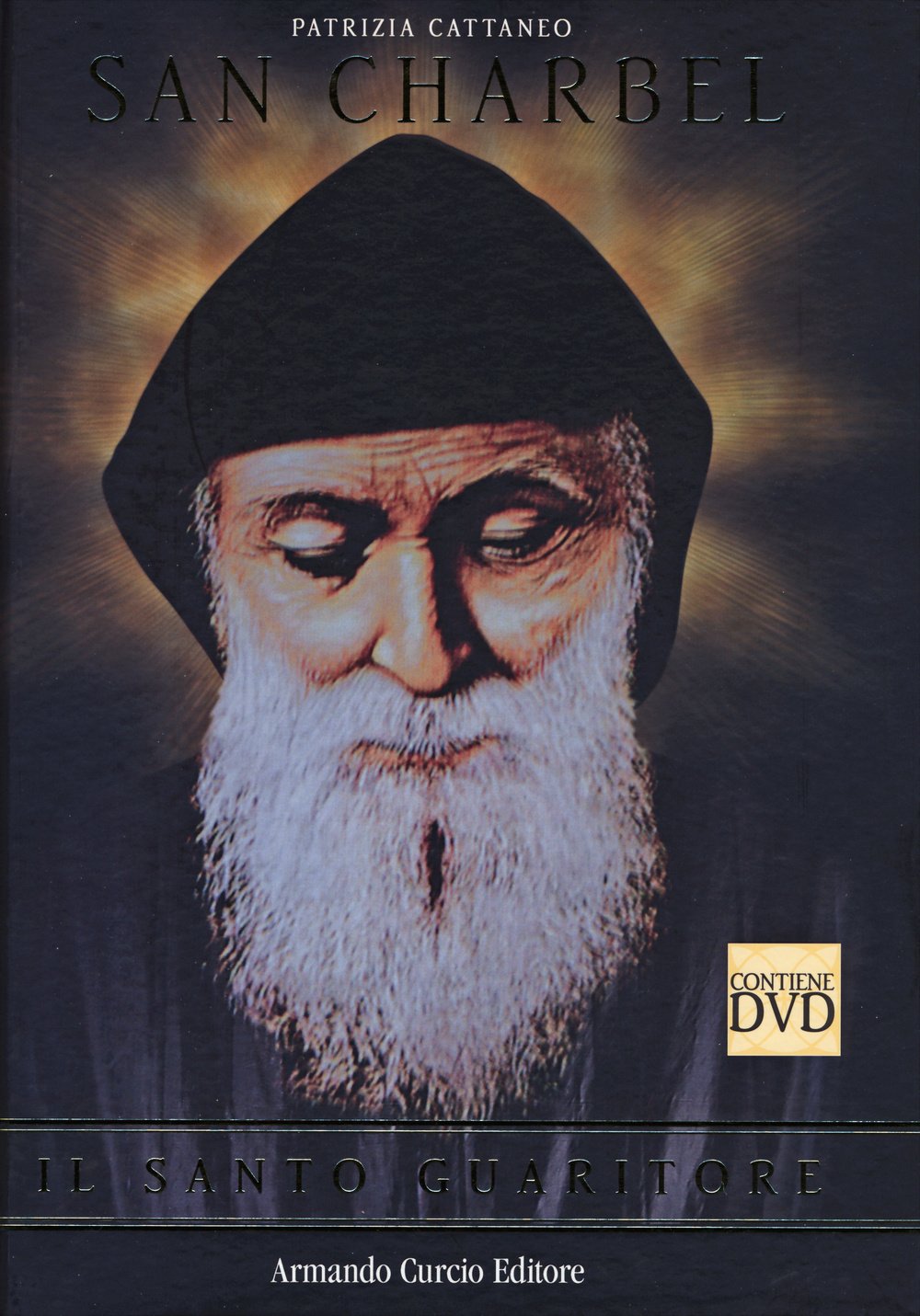 San Charbel. Il santo guaritore. Con DVD book