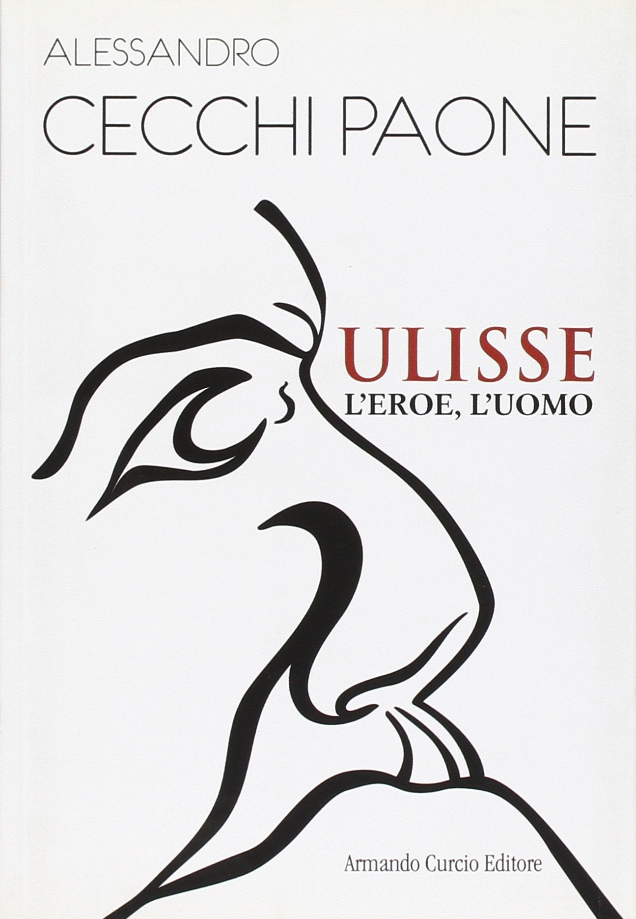 Ulisse. L'eroe, l'uomo book