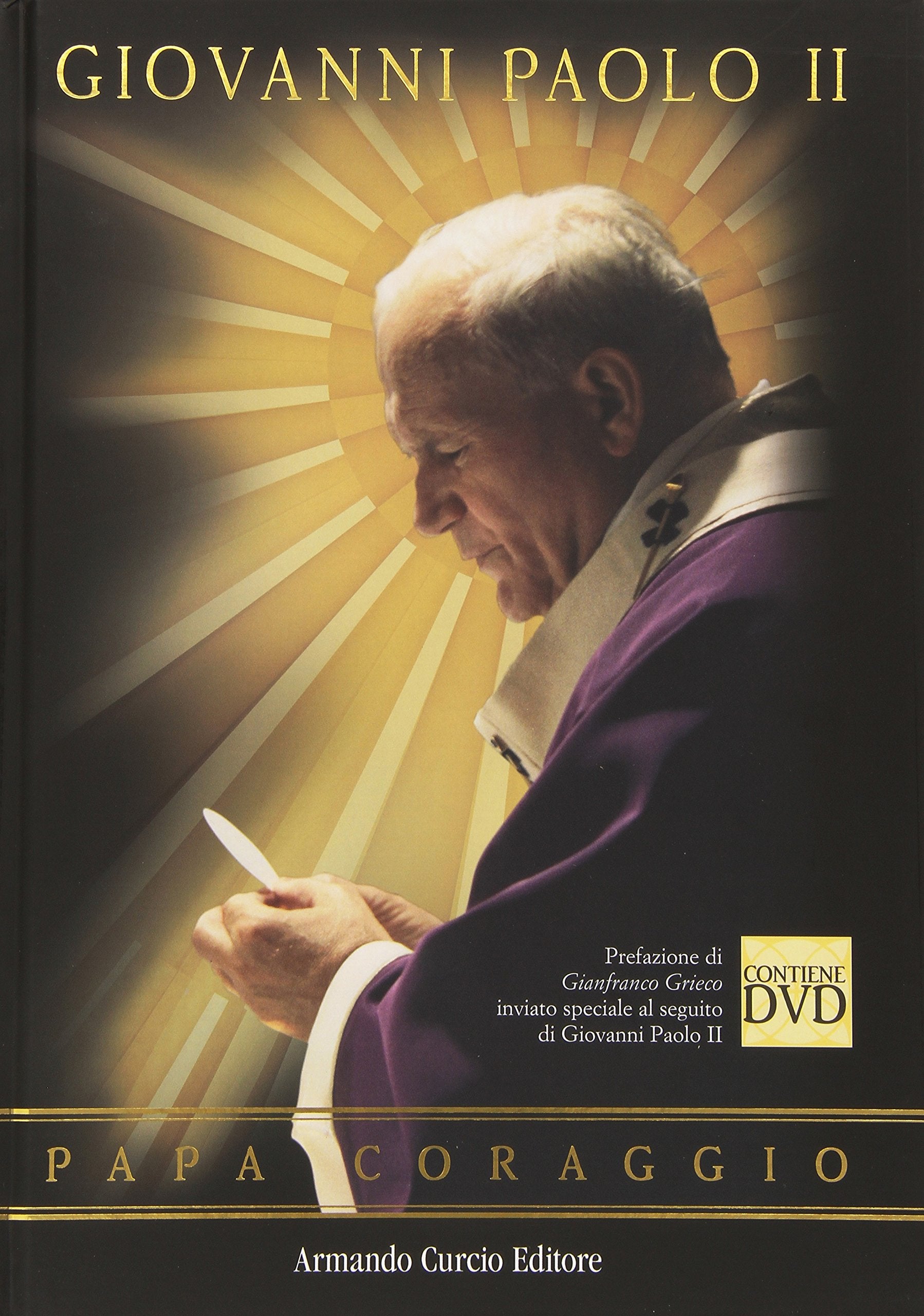 Giovanni Paolo II. Papa coraggio book