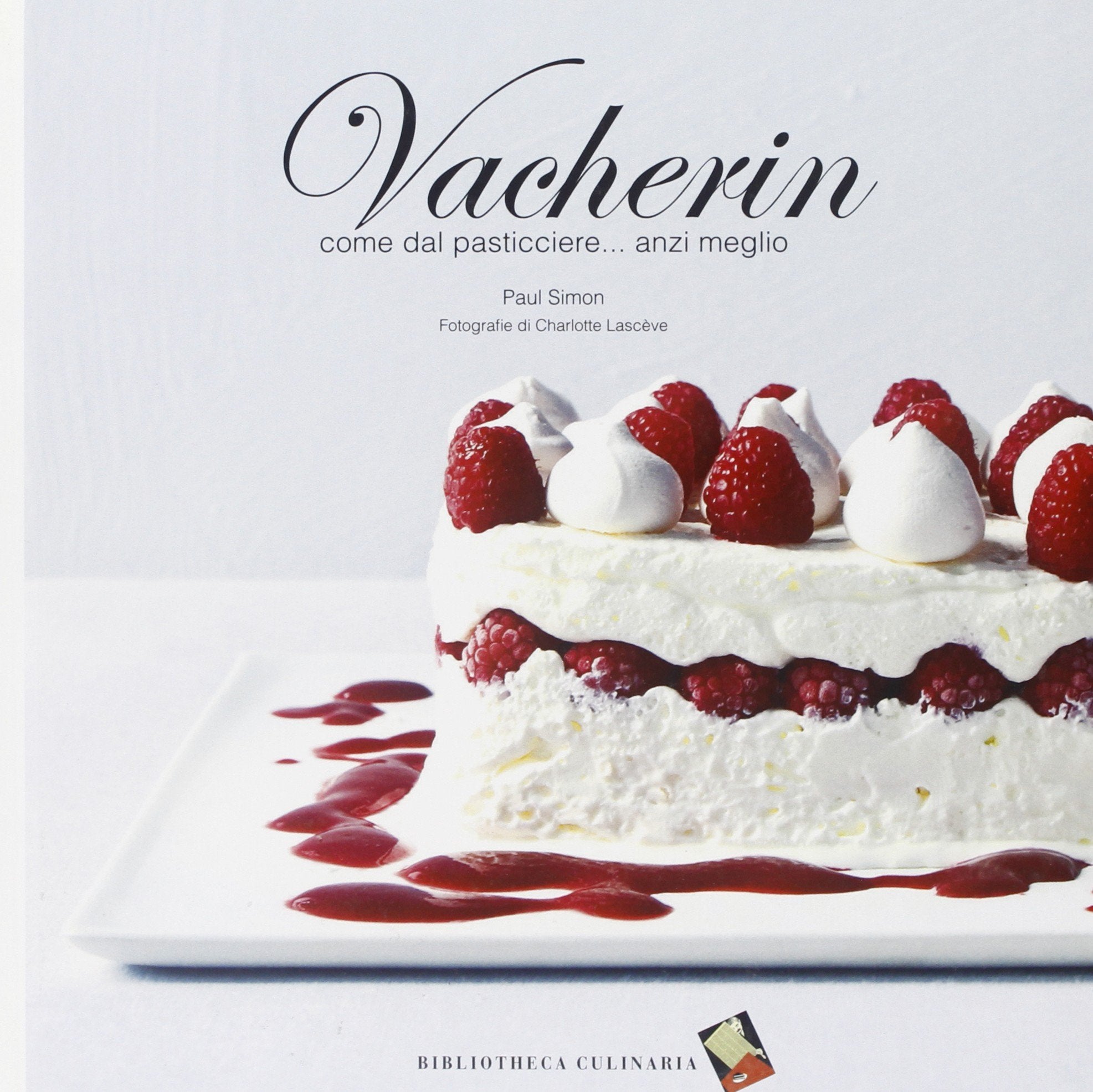 Vacherin. Come dal pasticcere... anzi meglio Leisure, Home & Garden