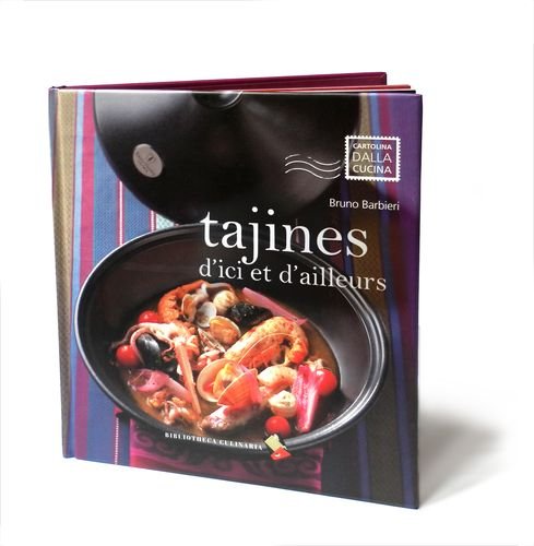 Tajines d'ici et d'ailleurs. Ediz. a colori book