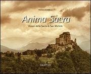 Anima sacra. Visioni della sacra di San Michele. Ediz. multilingue. Con DVD Books