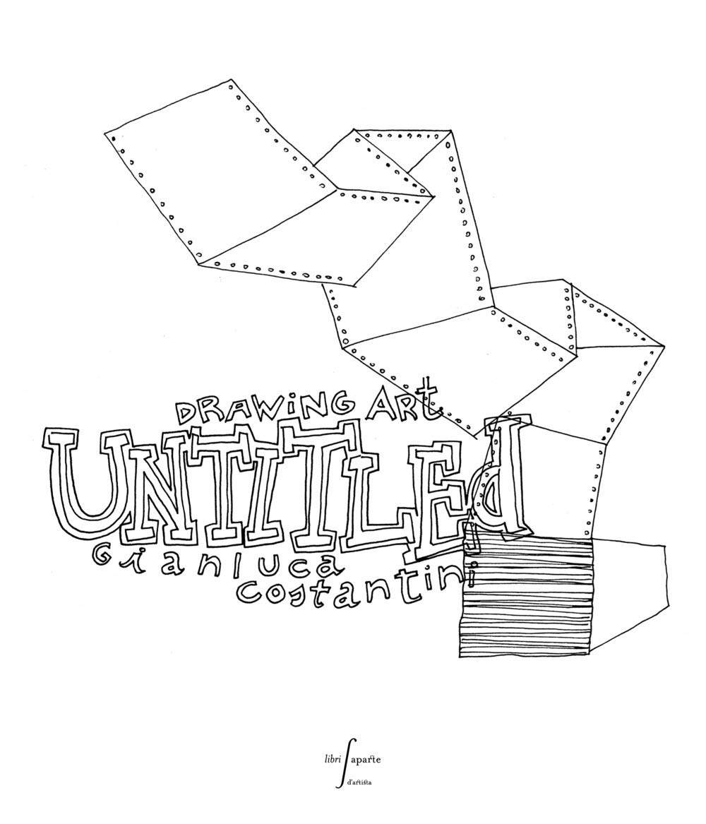 Untitled drawing art. Ediz. italiana, tedesca, inglese e francese book