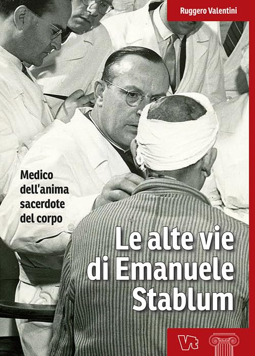 Le alte vie di Emanuele Stablum (Le colonne) Politics & History