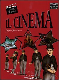 Il cinema. Ediz. illustrata book