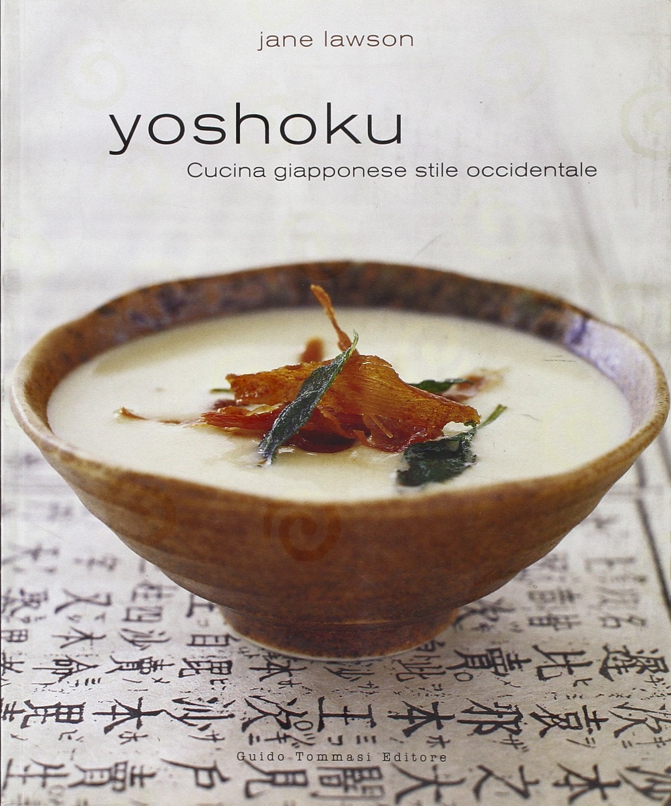 Yoshoku. Cucina giapponese stile occidentale. Ediz. illustrata book