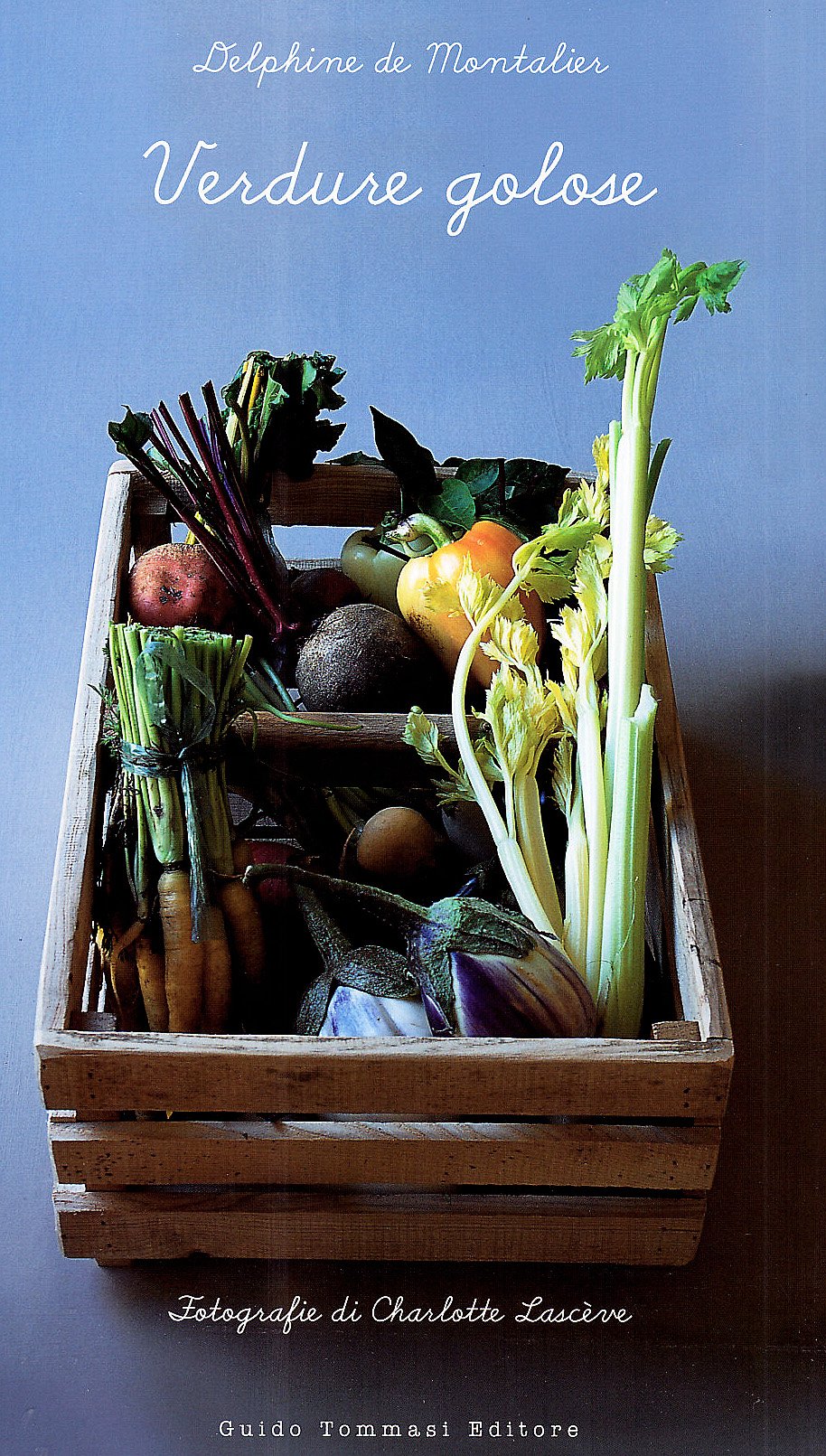 Verdure golose. Ediz. illustrata book