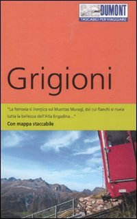 Grigioni. Con Carta geografica ripiegata book