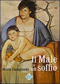 Il male in un soffio book