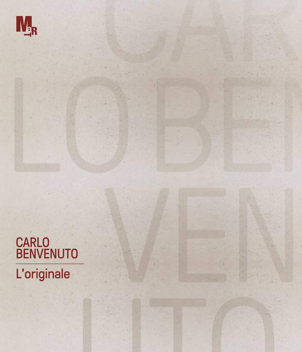 Carlo Benvenuto. L'originale. Ediz. italiana e inglese book