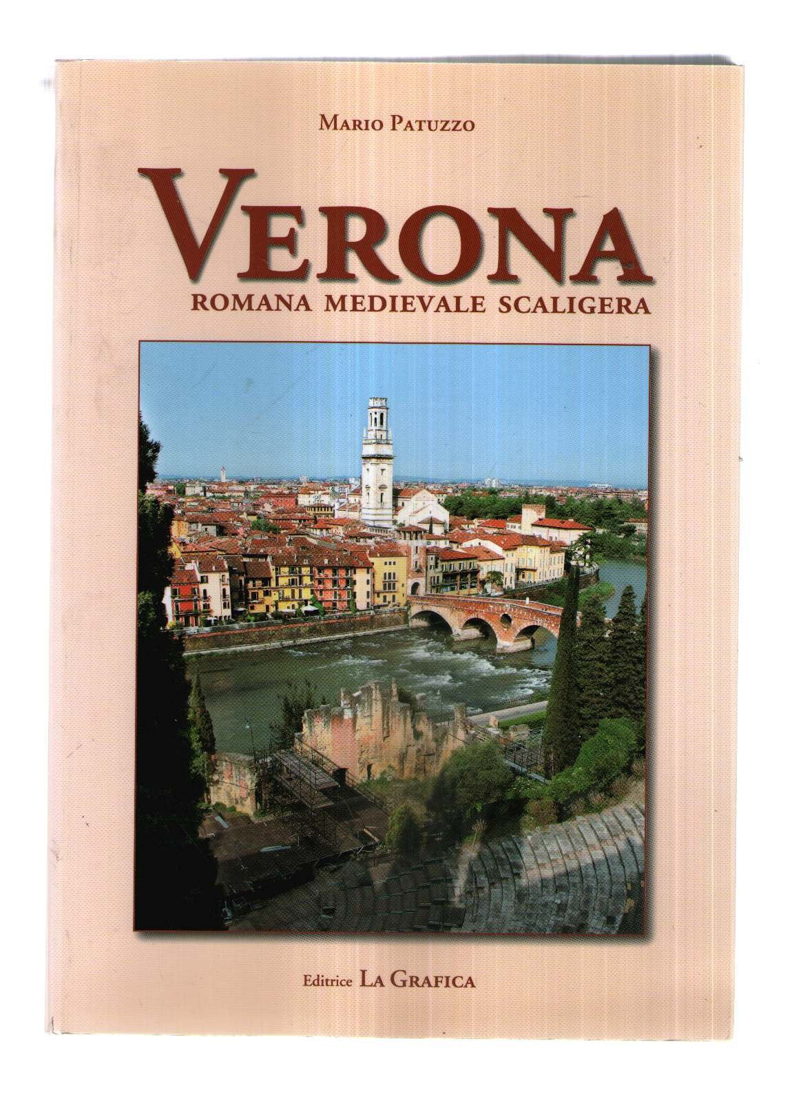 Verona. Romana, medievale, scaligera book