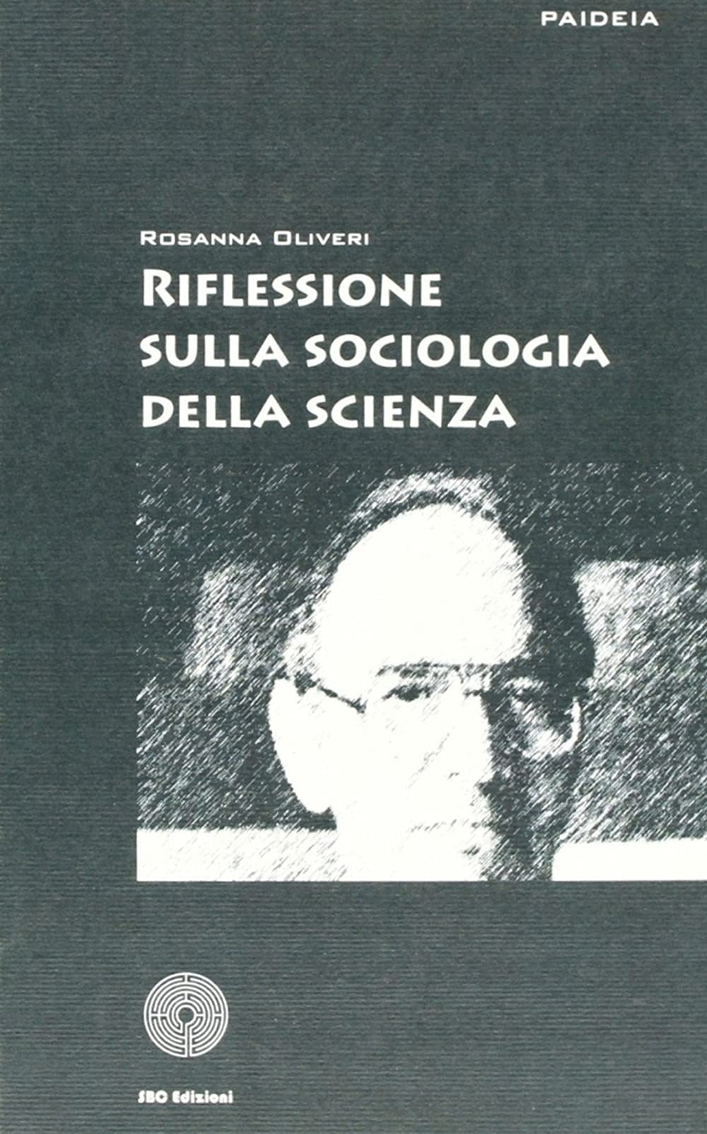 Riflessione sulla sociologia della scienza book