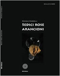 Sedici rose arancioni book