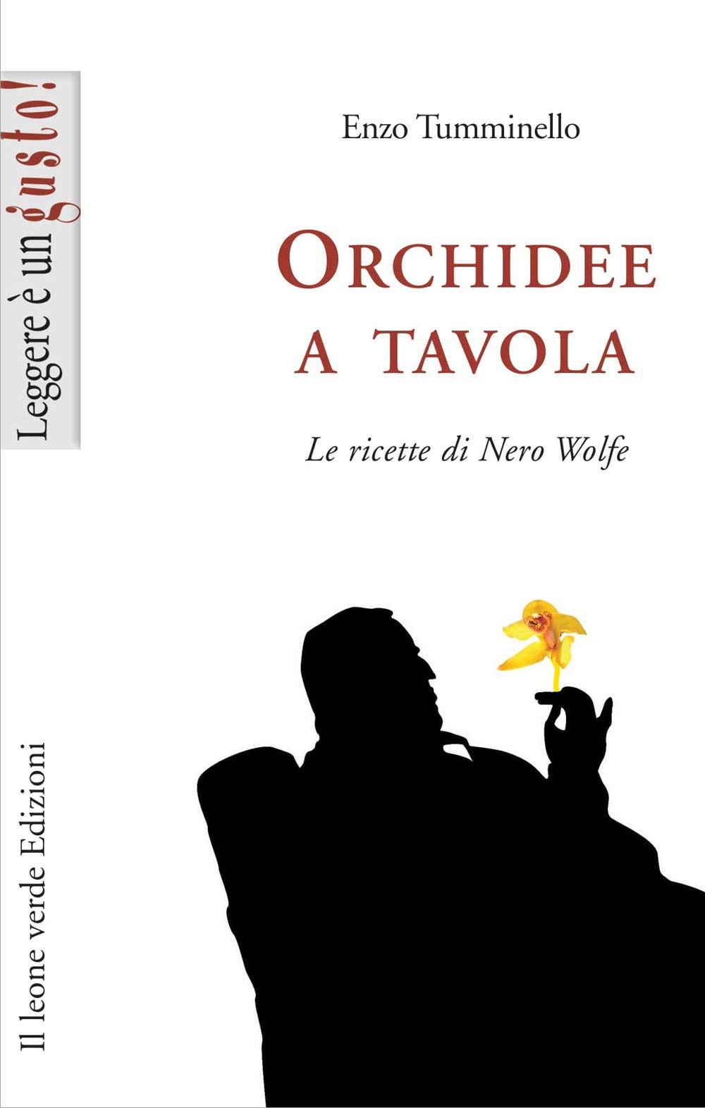 Orchidee a tavola. Le ricette di Nero Wolfe book