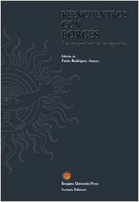 Reencuentros con Borges. Per speculum in enigmatae book