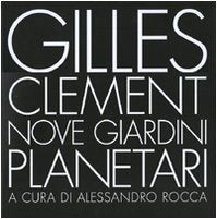 Nove giardini planetari. Ediz. illustrata book