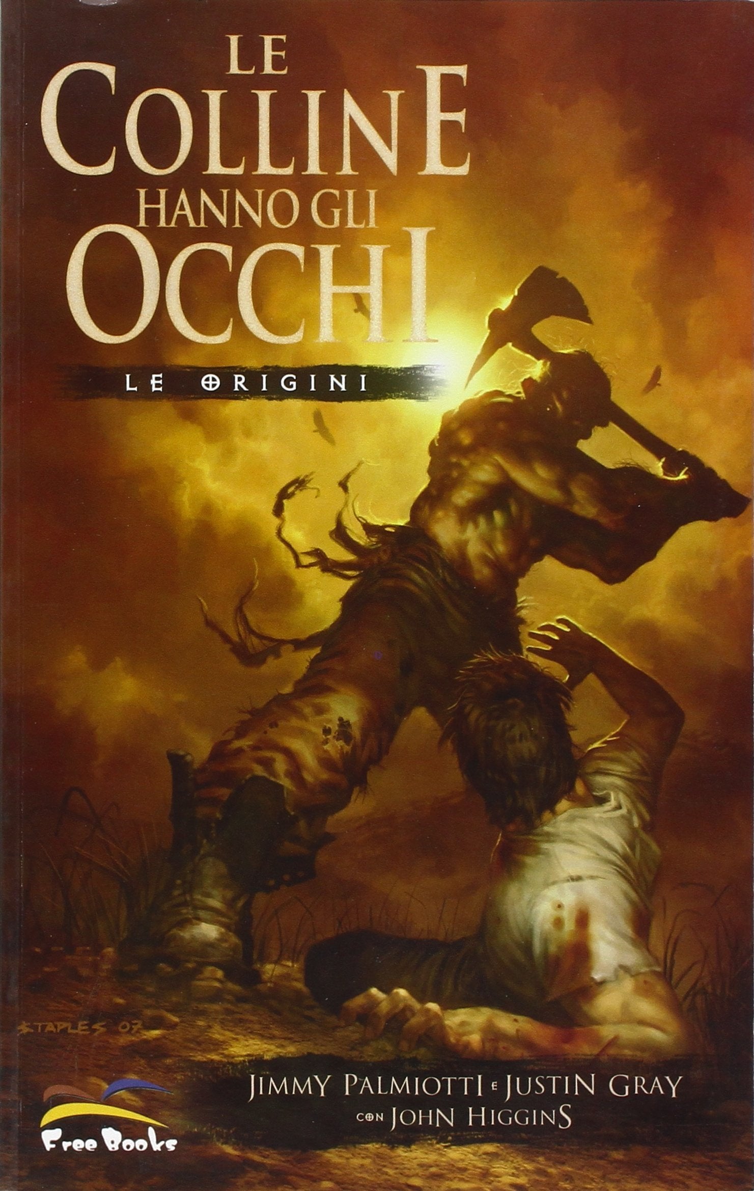 Le origini. Le colline hanno gli occhi book