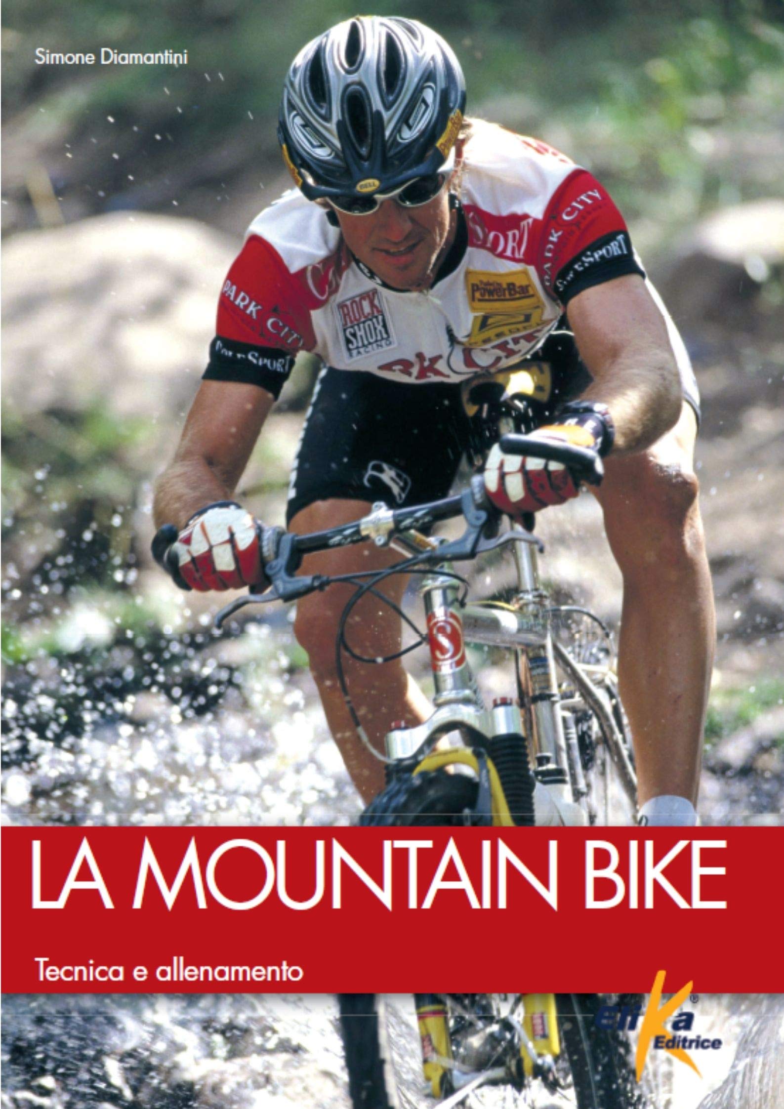 La mountain bike. Tecnica e allenamento Leisure & Fun