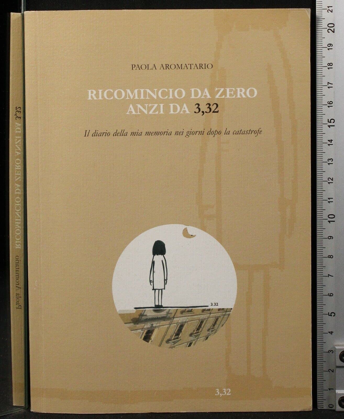Ricomincio da zero, anzi da 3,32 (Easylibro) Contemporary literature