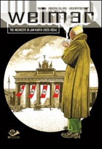 Weimar. Tre inchieste di Jan Karta 1925-1934 book