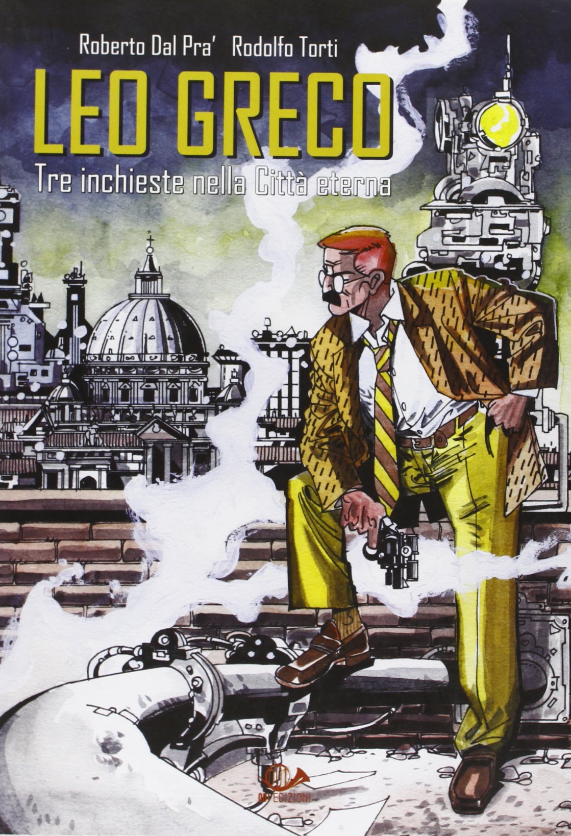 Leo Greco. Tre inchieste nella città eterna book