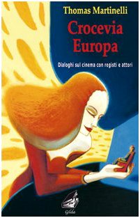 Product Image: Crocevia Europa (Gilda)