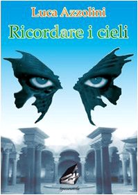 Ricordare i cieli (Spesso sottile) Contemporary literature
