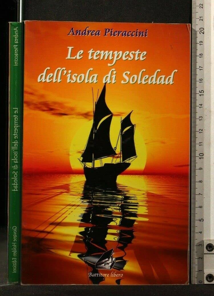 Le tempeste dell'isola di Soledad (Battitore libero) Contemporary literature