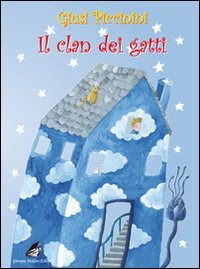 Il clan dei gatti (Coccinella) Novels & Short Stories