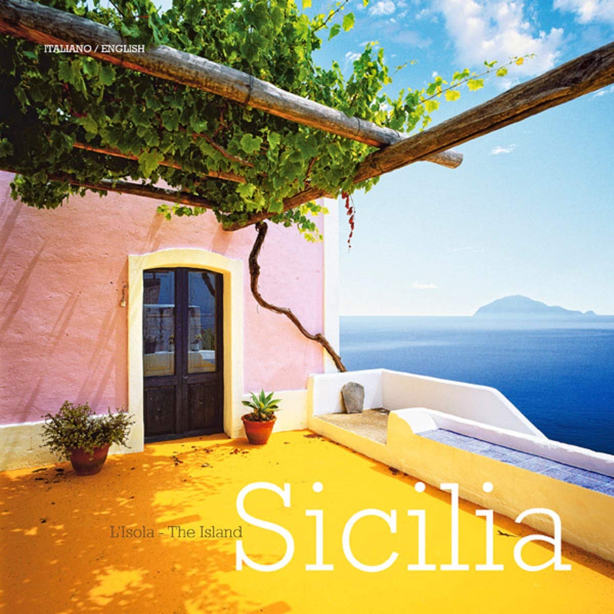 Sicilia: The Island: L'Isola / The Island Travel