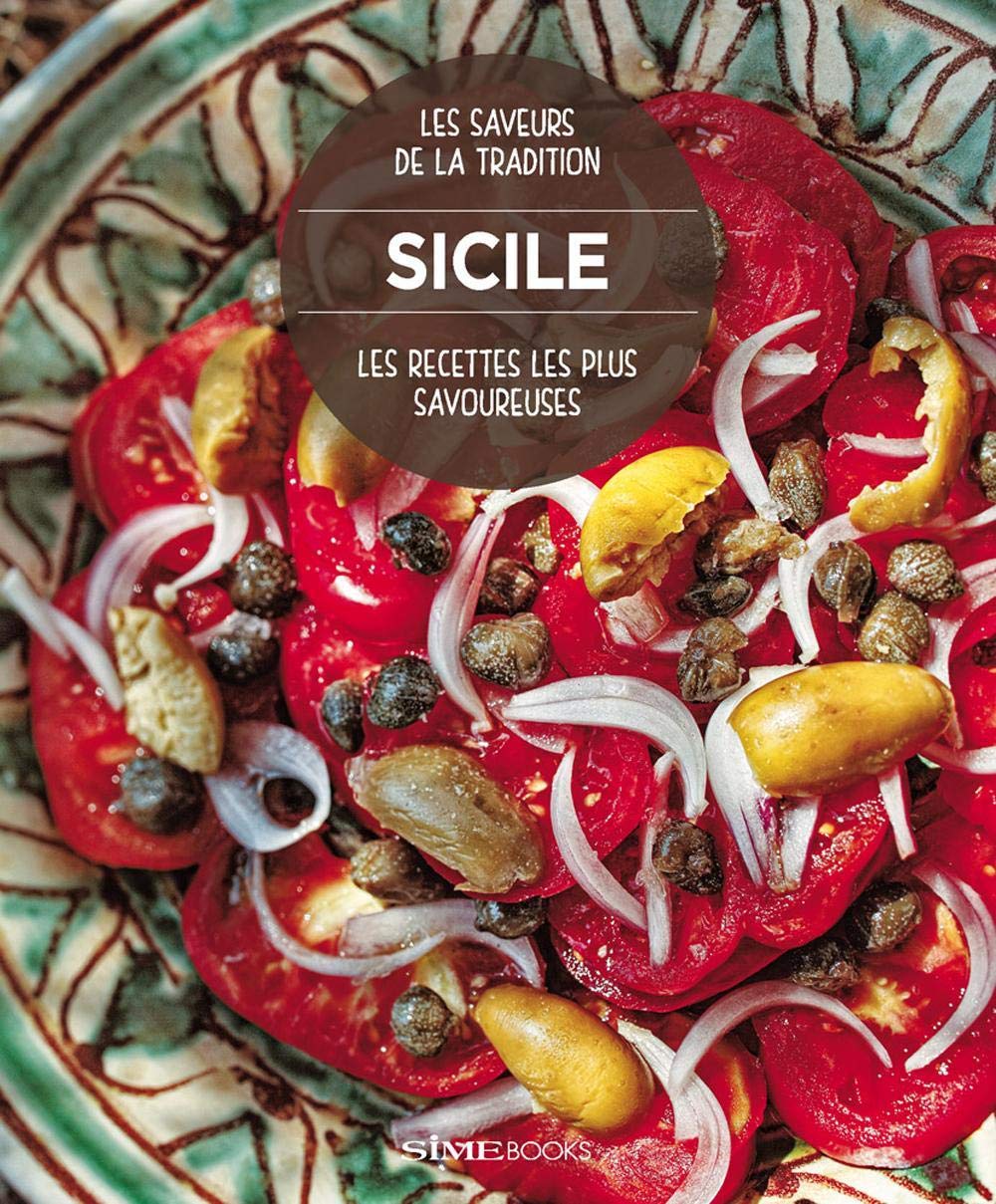Les plus savoureuses recettes de Sicile Leisure, Home & Garden