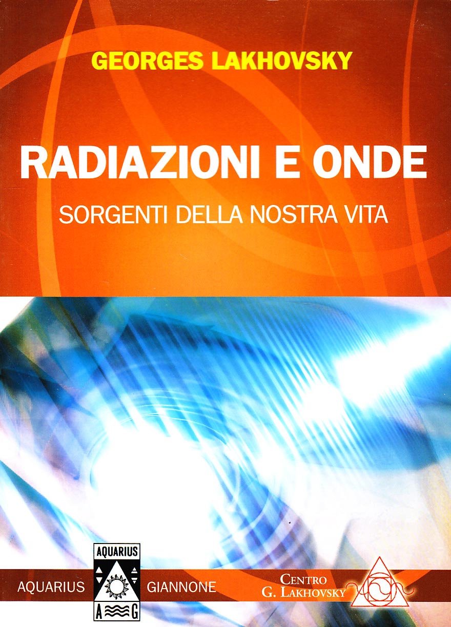 Radiazioni e onde. Sorgenti della nostra vita Natural Sciences