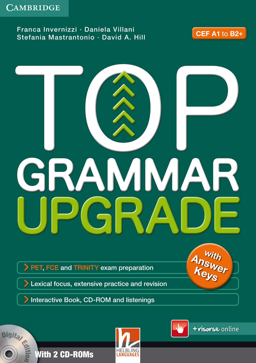 Top grammar upgrade. With answer keys. Per le Scuole superiori. Con CD Audio. Con espansione online Professional & Reference Books