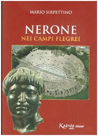 Nerone nei Campi Flegrei (Il canto di Miseno) Natural Sciences