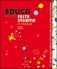 Educa collection. Feste insieme. Con CD Audio book