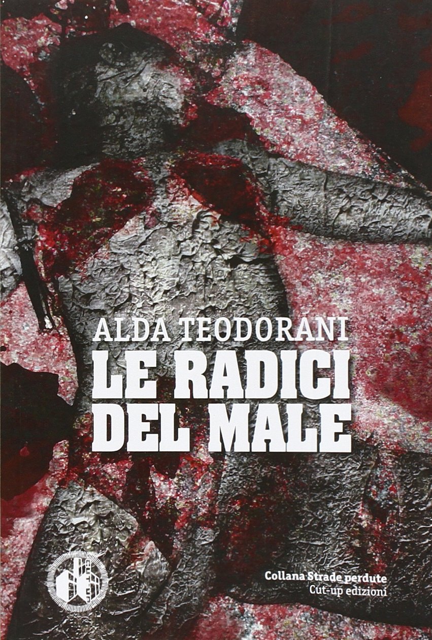 Le radici del male book