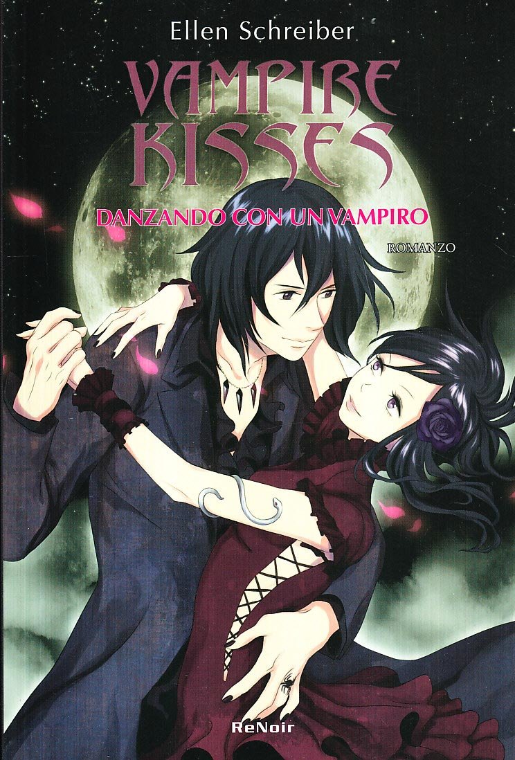 Schreiber, E: Danzando con un vampiro. Vampire kisses book