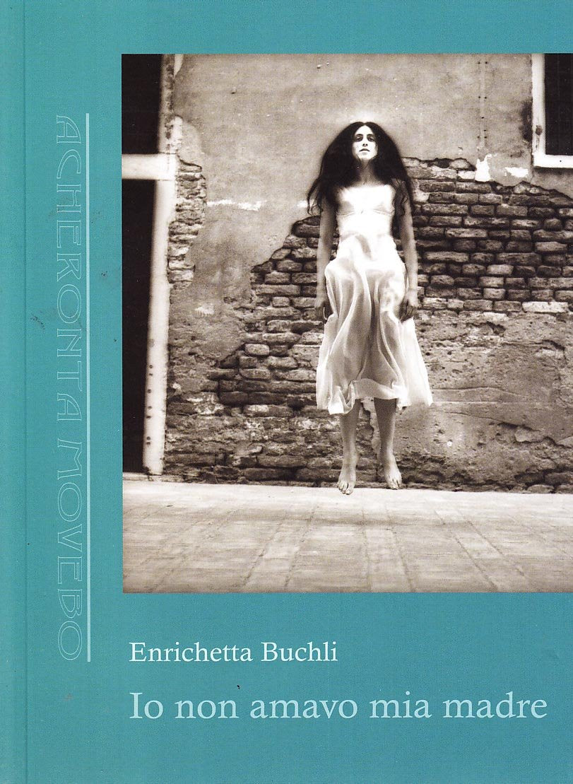 Io non amavo mia madre book