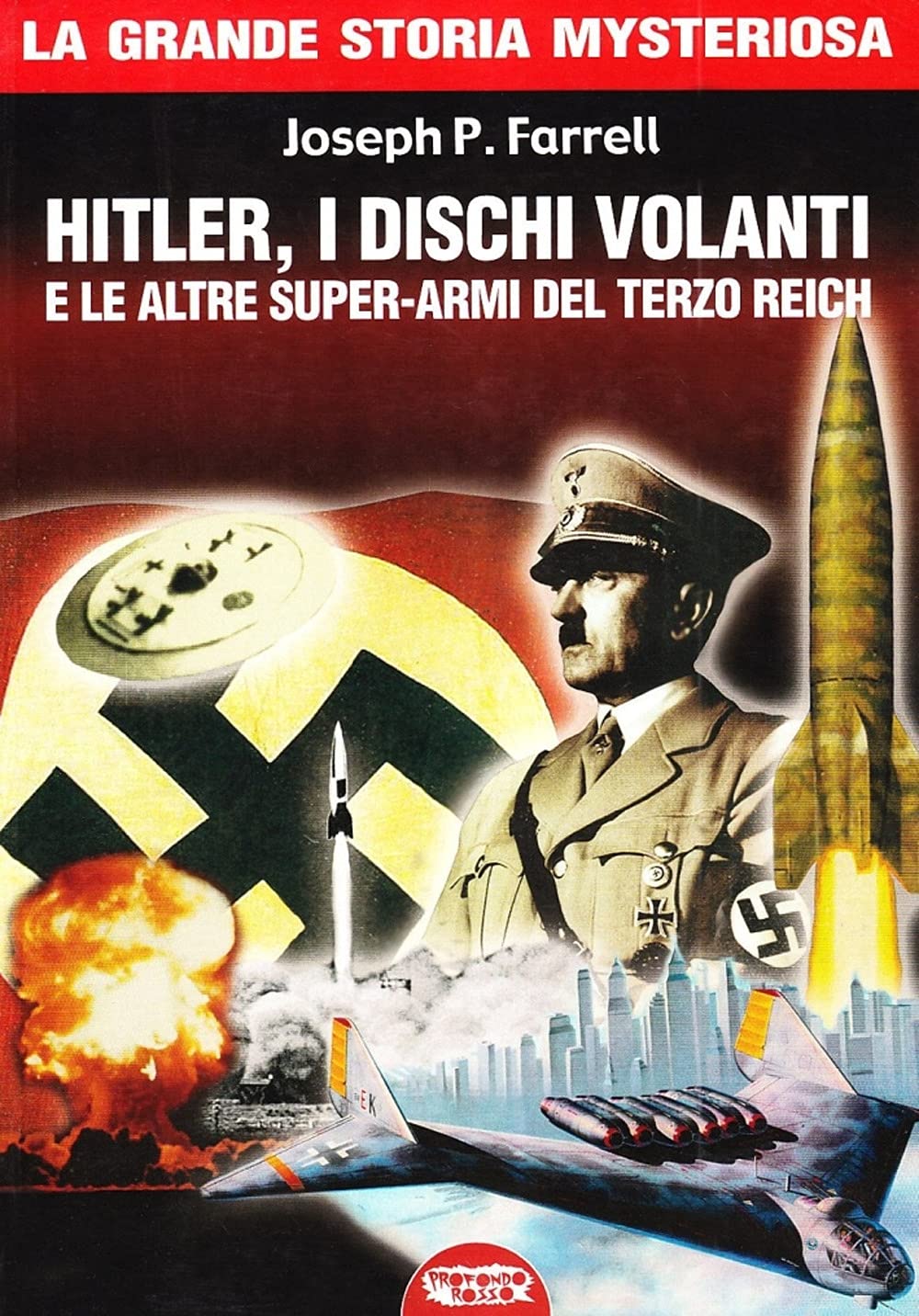 Hitler, i dischi volanti e le altre super-armi del Terzo Reich German history