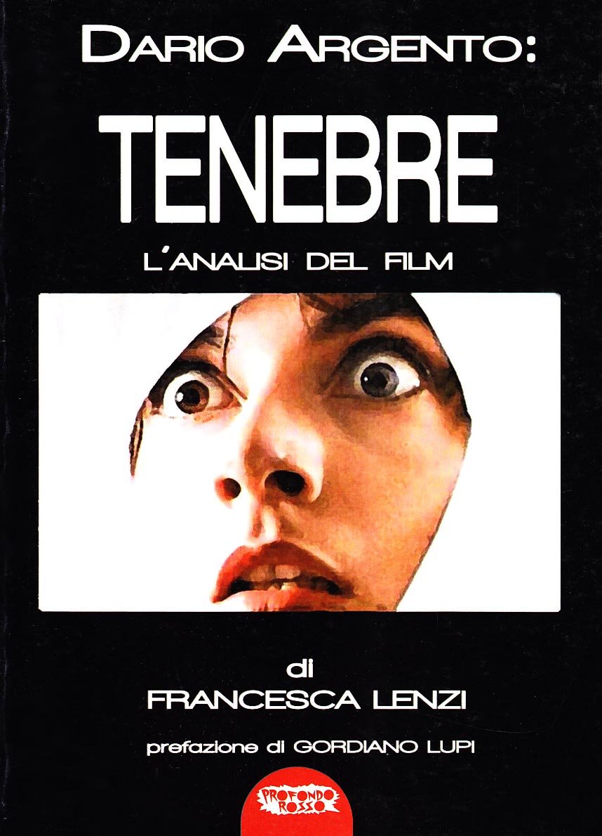 Dario Argento: Tenebre. L'analisi del film Film, Art & Culture