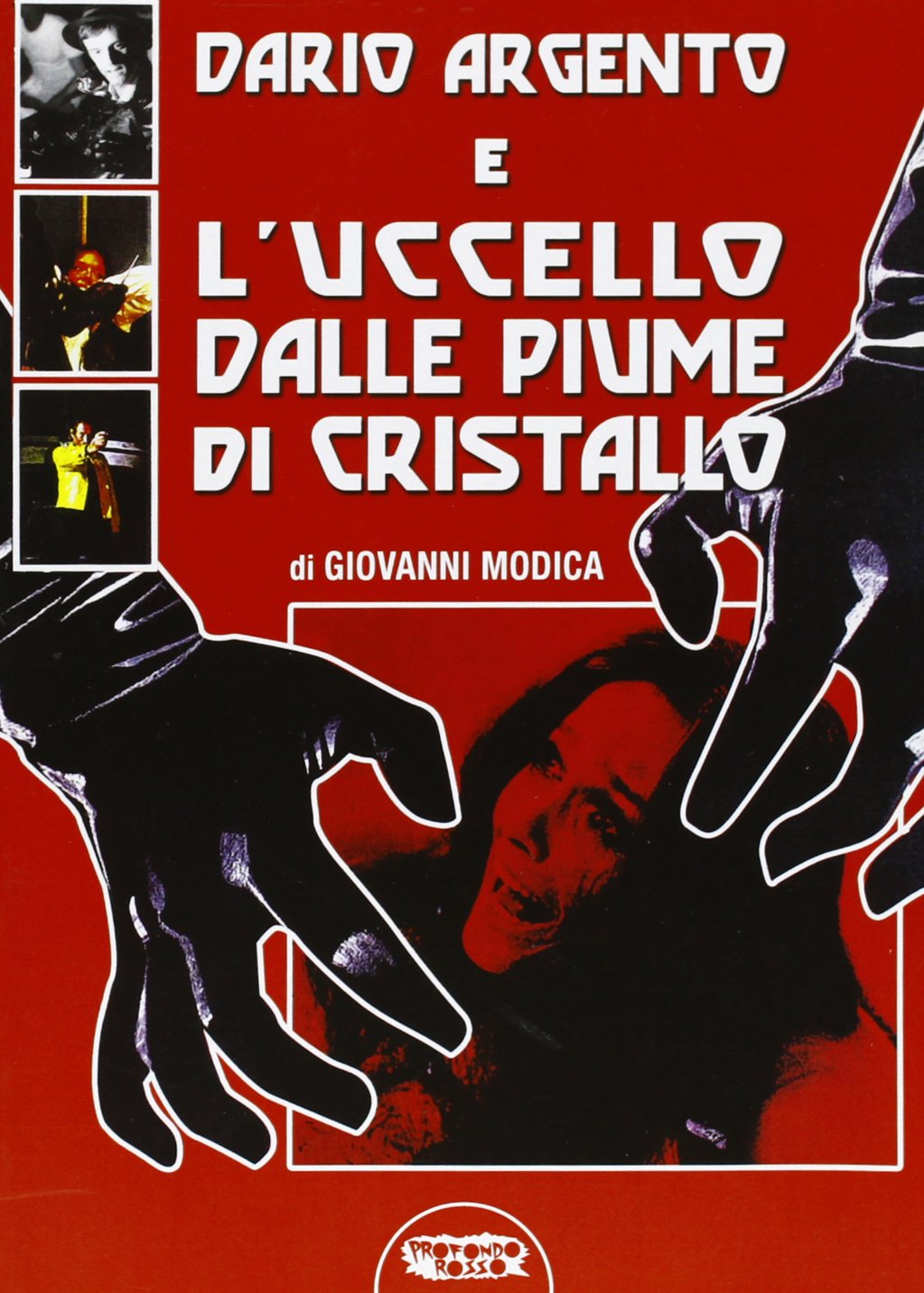 Dario Argento e l'uccello dalle piume di cristallo Film, Art & Culture