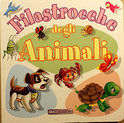 Filastrocche degli animali. Ediz. illustrata book