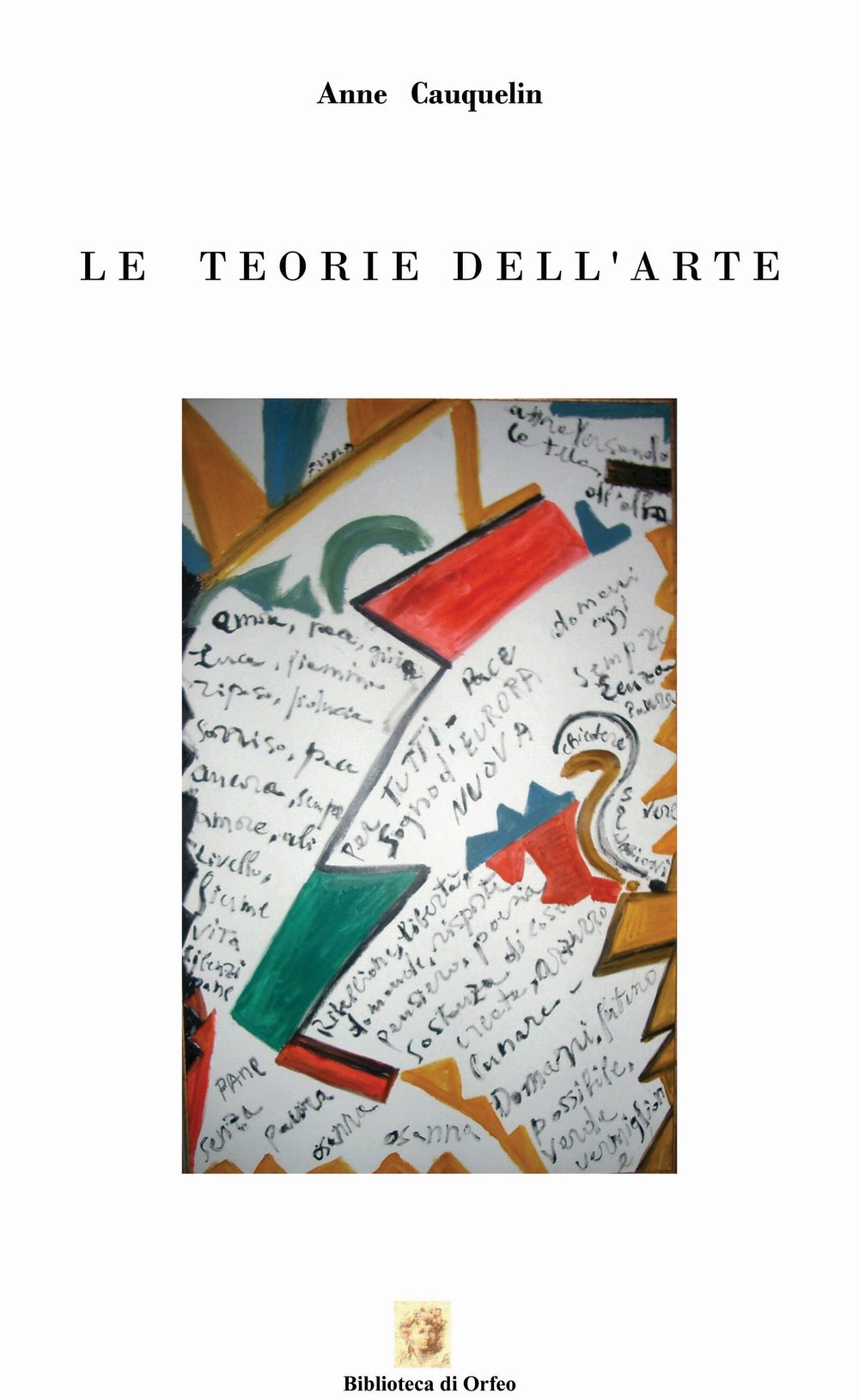 Le teorie dell'arte (Biblioteca delle avanguardie) Film, Art & Culture
