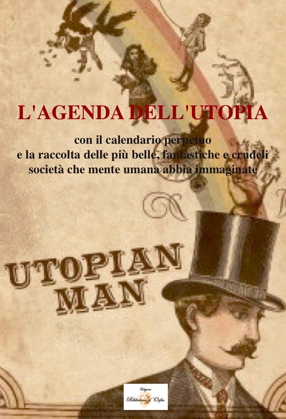 L'agenda dell'utopia (Odeporica) Books
