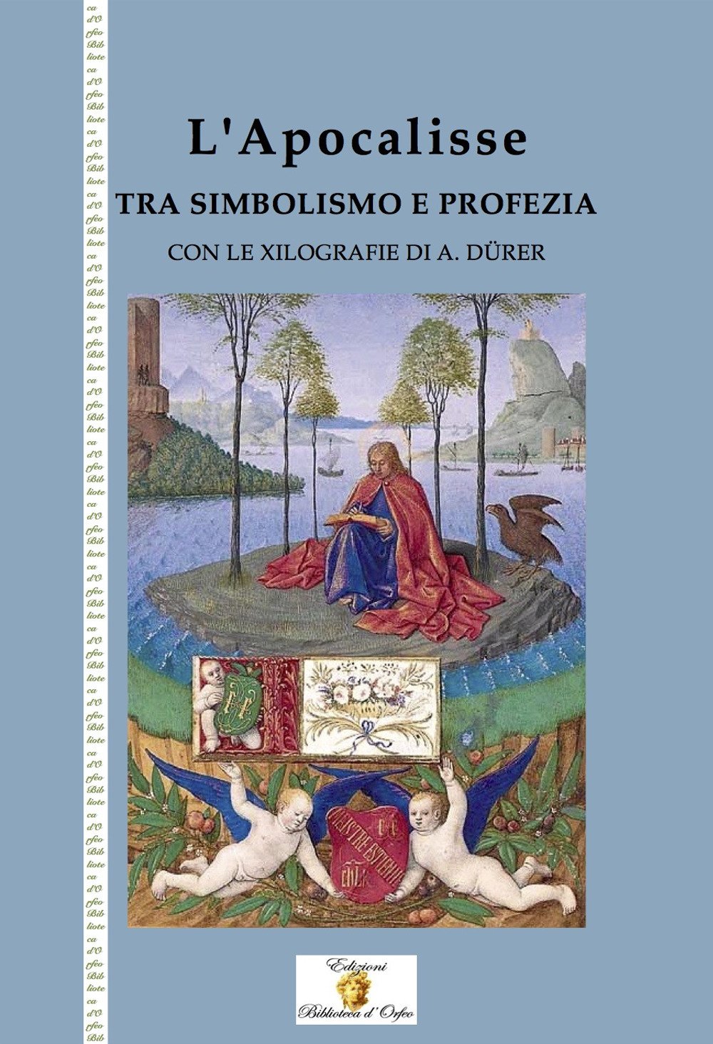L'apocalisse tra simbolismo e profezia. Nuova ediz. Con Fascicolo (Simbolica) Religion & Esotericism