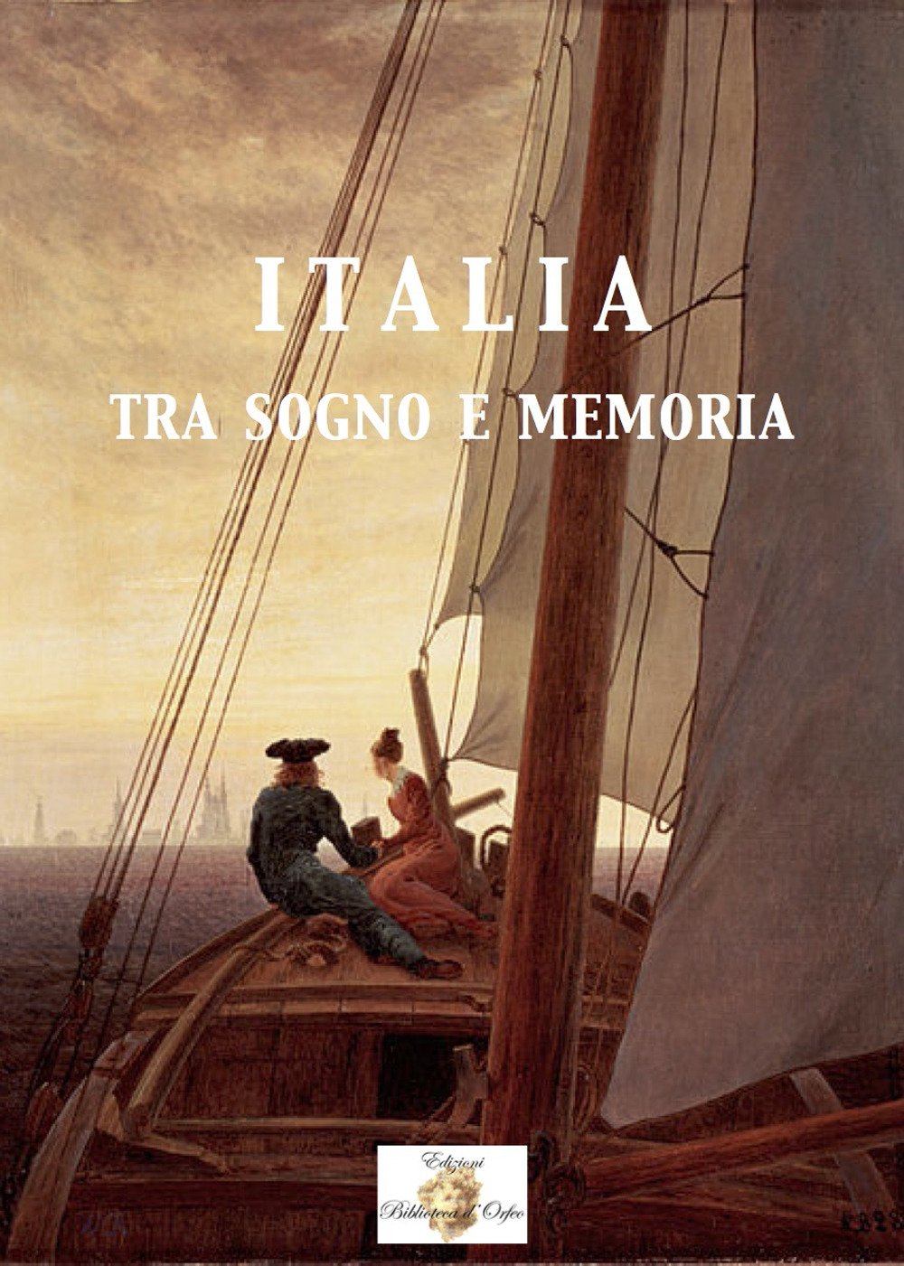 Italia. Tra sogno e memoria. Nuova ediz. (Odeporica) Contemporary literature
