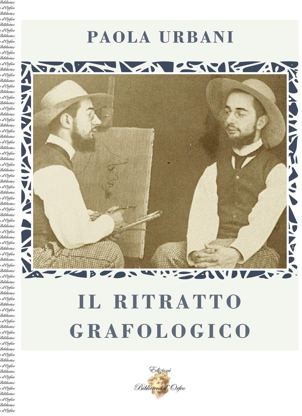 Il ritratto grafologico (Meteore) Religion & Esotericism