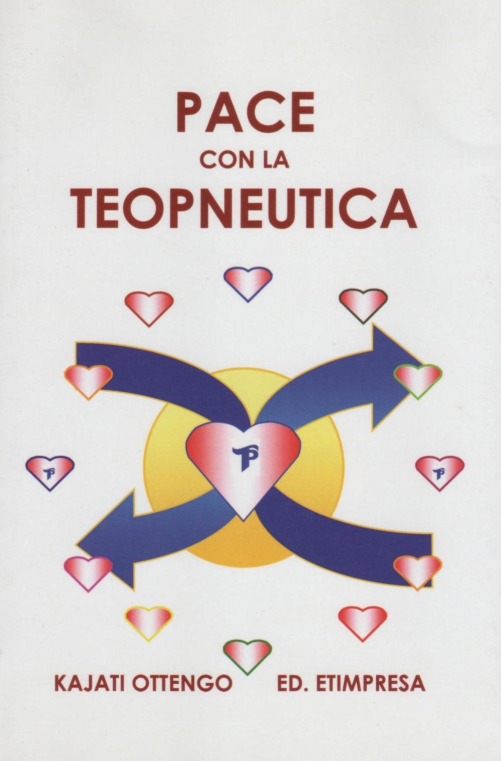Teopneutica. Il respiro della pace Religion & Esotericism