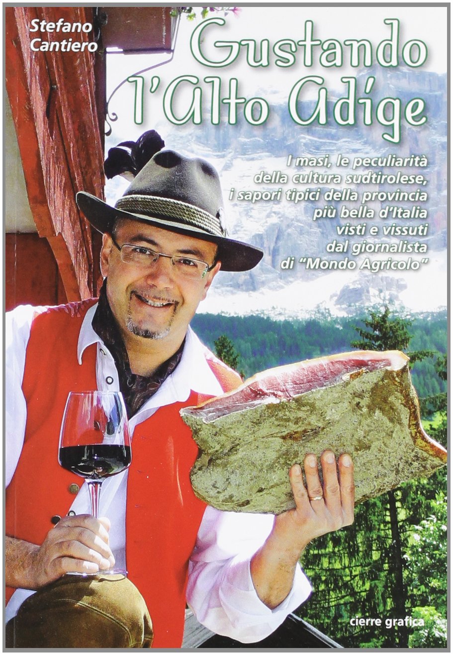 Gustando l'Alto Adige Leisure, Home & Garden